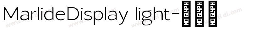 MarlideDisplay light字体转换